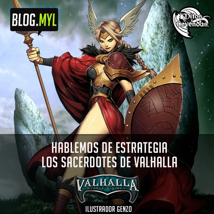 Hablemos de estrategia: Los Sacerdotes de Valhalla