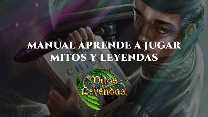 Manual Aprende a Jugar Mitos y Leyendas
